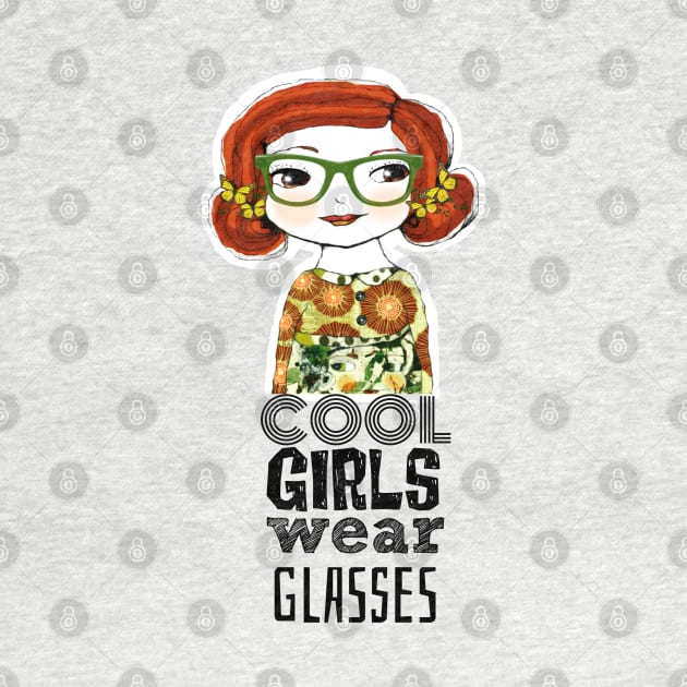 Cool Girls Wear Glasses -- Willa by tracey